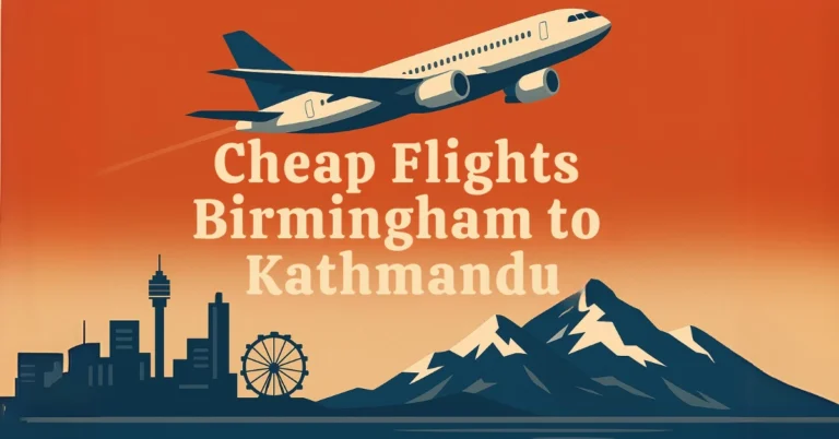 Flights Birmingham to Kathmandu
